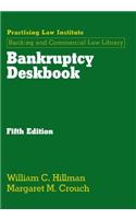 Bankruptcy Deskbook