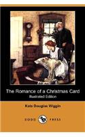 The Romance of a Christmas Card (Illustrated Edition) (Dodo Press)