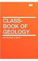 Class-Book of Geology