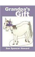 Grandpa's Gift