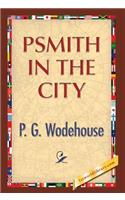 Psmith in the City