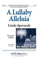 A Lullaby Alleluia: Two-Part Edition