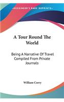 A Tour Round The World