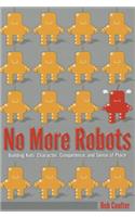 No More Robots