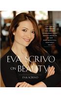 Eva Scrivo on Beauty