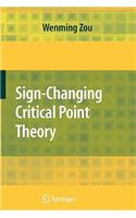 Sign-Changing Critical Point Theory