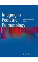 Imaging in Pediatric Pulmonology