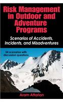 Risk Management in Outdoor and Adventure Programs