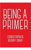 Being a Primer