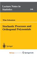 Stochastic Processes and Orthogonal Polynomials