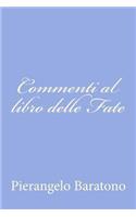 Commenti al libro delle Fate