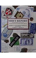 Shift Report