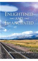 Enlightened and Emancipated