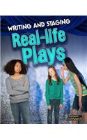 Writing and Staging Real-Life Plays