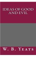 Ideas of Good and Evil