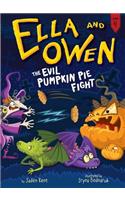 Ella and Owen 4: The Evil Pumpkin Pie Fight!