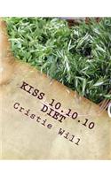 KISS 10.10.10 Diet