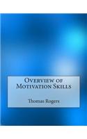 Overview of Motivation Skills