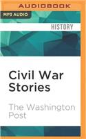 Civil War Stories: A 15th Anniversary Collection