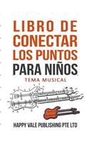 Libro De Conectar Los Puntos Para Niños