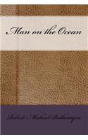 Man on the Ocean