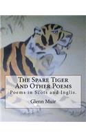Spare Tiger And Other Poems