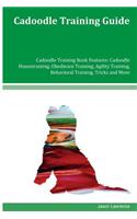 Cadoodle Training Guide Cadoodle Training Book Features