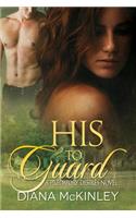 His To Guard