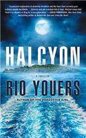 Halcyon: A Thriller