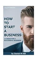 How to start your business