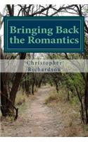 Bringing Back the Romantics