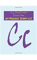 My Peanut Story (Peanut Tales)