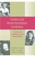 Genetics and Mental Retardation Syndromes