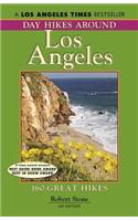 Day Hikes Around Los Angeles, 6th: 160 Great Hikes(Day Hikes Around Los Angeles, 6th)