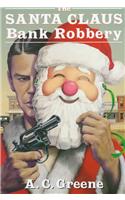 Santa Claus Bank Robbery