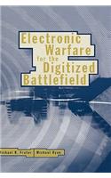 Electronic Warfare for the Digitized Ba