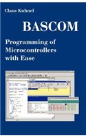 BASCOM Programming of Microcontrollers with Ease