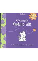 Coconut's Guide to Life