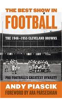 The Best Show in Football