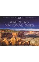 America's National Parks - A Photographic Journey Through Nearly 400 National Parks: Celebrating 100 Years of America's National Parks