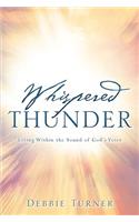 Whispered Thunder