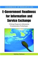 Handbook of Research on E-Government Readiness for Information and Service Exchange