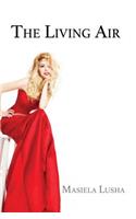 The Living Air