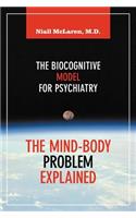 Mind-Body Problem Explained