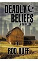 Deadly Beliefs: (English)