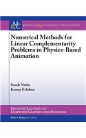 Numerical Methods for Linear Complementarity Problems in Physics-Based Animation