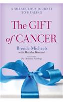 Gift of Cancer