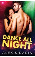 Dance All Night