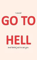 Go To Hell