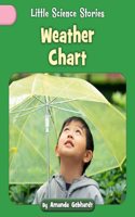 Weather Chart: (Little Science Stories)